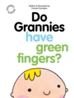 Image for Do Grannies Have Green Fingers?