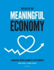 Image for The Rise of The Meaningful Economy