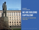Image for We Are Building Capitalism!