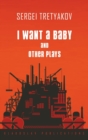 Image for I Want a Baby and Other Plays