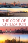Image for The Code Of Civilization