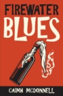Image for Firewater Blues