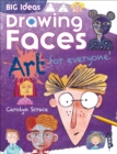Image for Big Ideas: Drawing Faces
