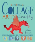 Image for Collage arty crafty  : with simple step-by-step instructions