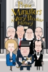 Image for British Prime Ministers, A Very Peculiar History