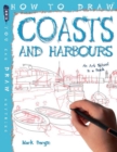 Image for How to draw coasts &amp; harbours