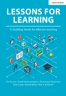 Image for Lessons for Learning : 12 Building Blocks for Effective Teaching