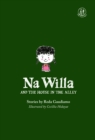 Image for Na willa and the house in the alley