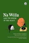 Image for Na Willa and the House in the Alley