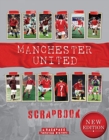 Image for Manchester United Scrapbook