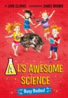 Image for Al&#39;s Awesome Science: Busy Bodies