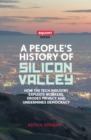 Image for People&#39;s History of Silicon Valley