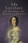 Image for Ada Lovelace: the Countess who Dreamed in Numbers