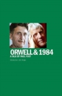 Image for Orwell &amp; 1984  : a talk