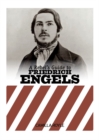 Image for A Rebel&#39;s Guide to Friedrich Engels