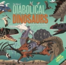 Image for The Atlas of Diabolical Dinosaurs