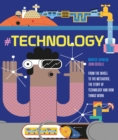 Image for #TECHNOLOGY : From the Wheel to the Metaverse, The Story of Technology and How Things Work