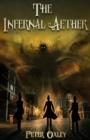 Image for The Infernal Aether : Book 1 in the Infernal Aether Series