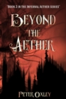 Image for Beyond the Aether : Book 3 in the Infernal Aether Series