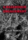 Image for A Hazardous Engagement
