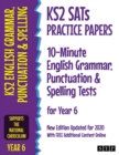 Image for KS2 SATs English grammar, punctuation and spelling testsYear 6,: Practice papers