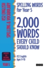 Image for Spelling Words for Year 5 : 2,000 Words Every Child Should Know (KS2 English Ages 9-10)