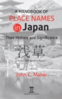 Image for A handbook of place names in Japan  : their history and significance