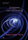 Image for Endgame with No Ending