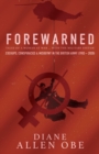 Image for Forewarned : Tales of a Woman at War ... with the Military System