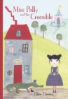 Image for Miss Polly and the Crocodile