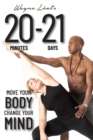 Image for 20-21: Move Your Body, Change Your Mind