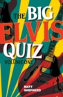 Image for The Big Elvis Quiz Volume One