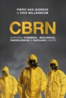 Image for Cbrn : Surviving Chemical, Biological, Radiological &amp; Nuclear Events