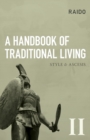 Image for A Handbook of Traditional Living : Style &amp; Ascesis
