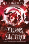 Image for Mirrors Shattered