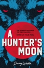 Image for A hunter&#39;s moon