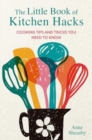 Image for The Little Book of Kitchen Hacks