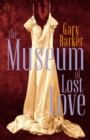 Image for The museum of lost love