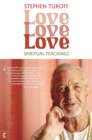 Image for Love, Love, Love: Spiritual Teachings