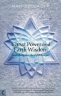 Image for Christ Power and Earth Wisdom