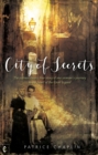 Image for City of secrets: the extraordinary true story of one woman&#39;s journey to the heart of the Grail legend