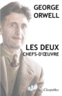 Image for George Orwell - Les deux chefs-d&#39;oeuvre