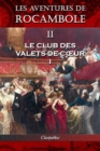 Image for Les aventures de Rocambole II : Le Club des Valets-de-coeur I