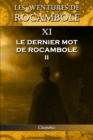 Image for Les aventures de Rocambole XI : Le Dernier mot de Rocambole II