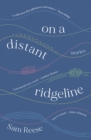 Image for on a distant ridgeline