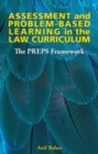 Image for Assessment and Problem-based Learning in the Law Curriculum