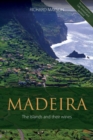 Image for Madeira : The islands and their wines