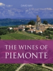 Image for The wines of Piemonte