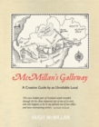 Image for McMillan&#39;s Galloway  : a creative guide by an unreliable local