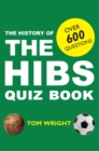 Image for The History of Hibs Quiz Book